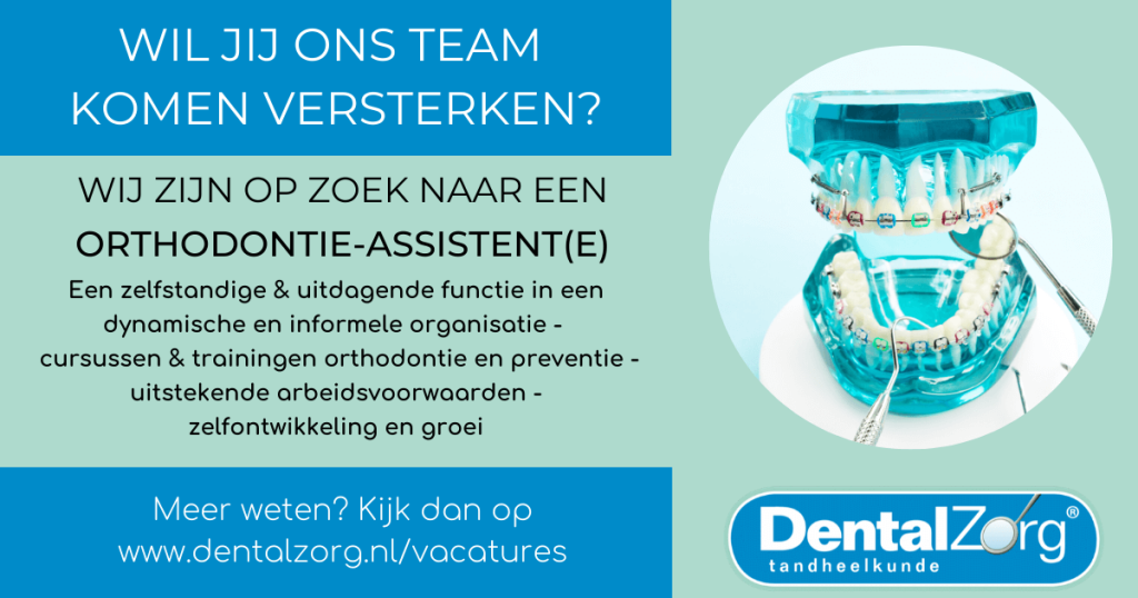 Vacature Orthodontie assistente